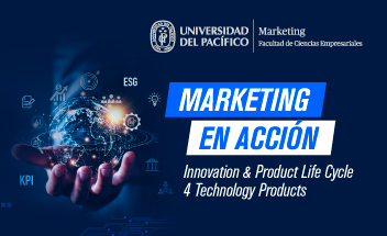Marketing en acción: Innovation & Product Life Cycle 4 Technology Products