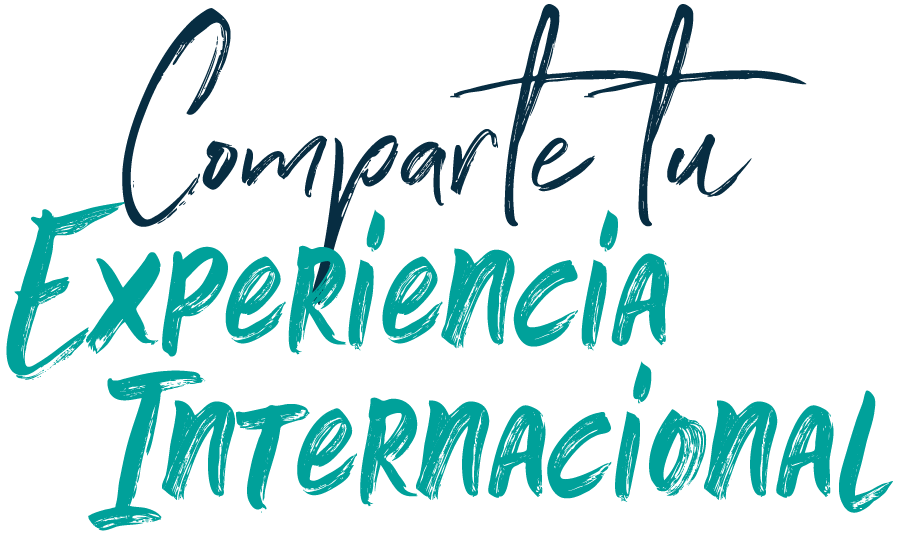 Comparte tu experiencia internacional