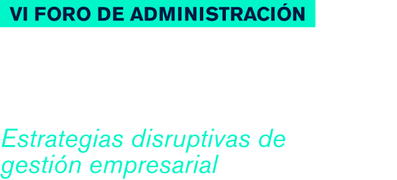 VI Foro de Administración